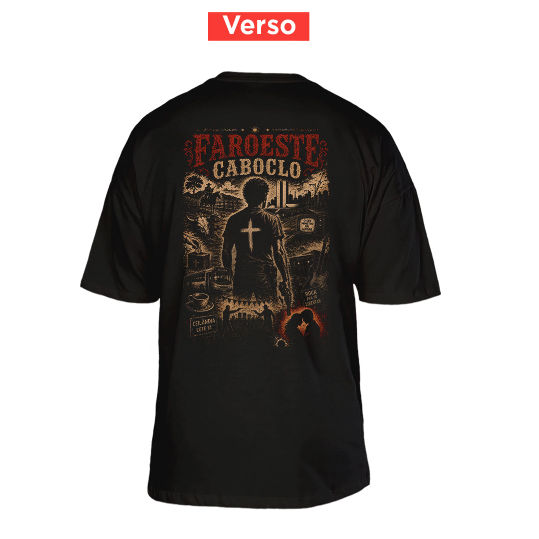 Camiseta Oversized Faroeste Caboclo