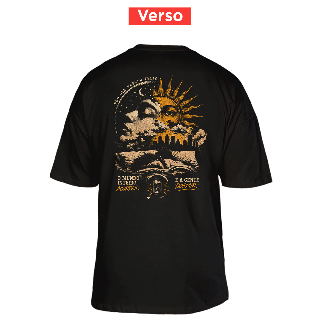Camiseta Oversized Pro Dia Nascer Feliz