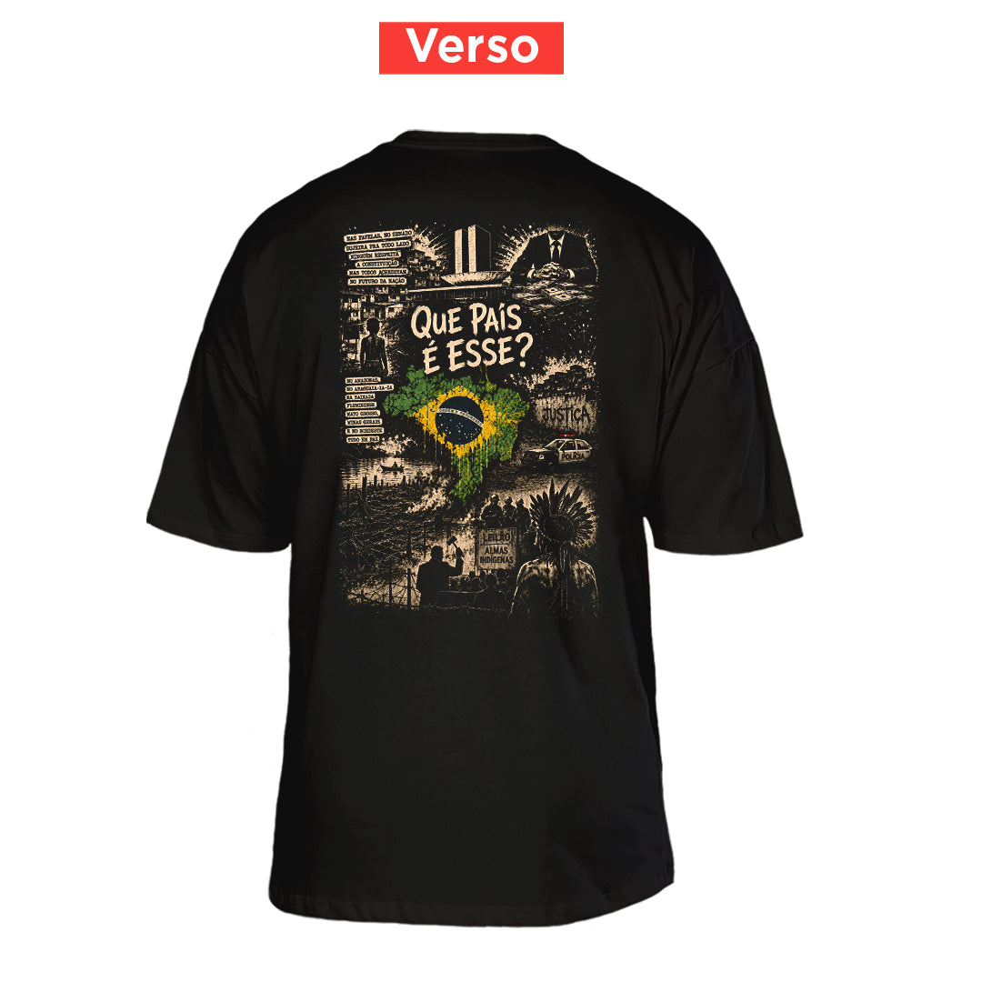 Camiseta Oversized Que País é Esse?