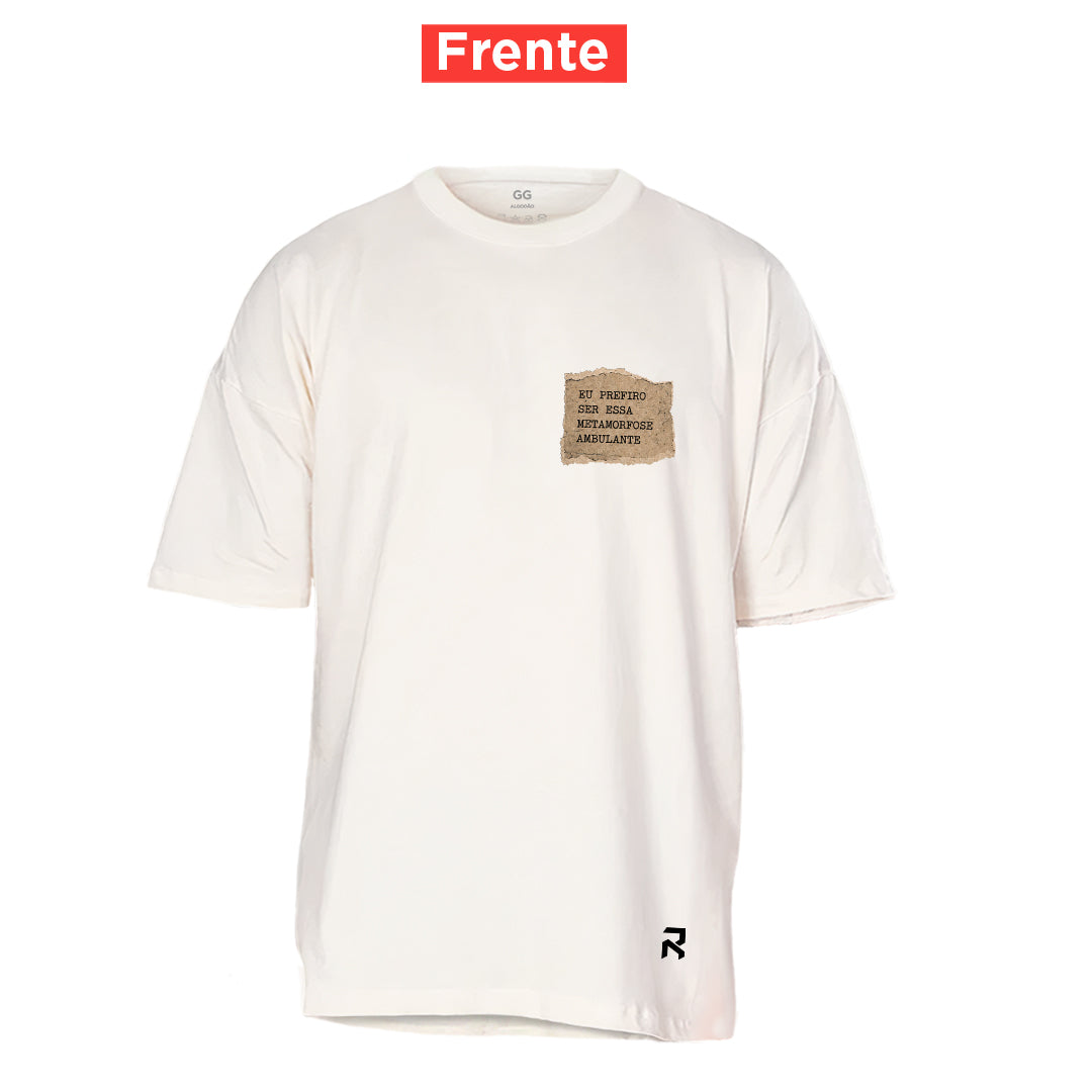 Camiseta Oversized Metamorfose Ambulante