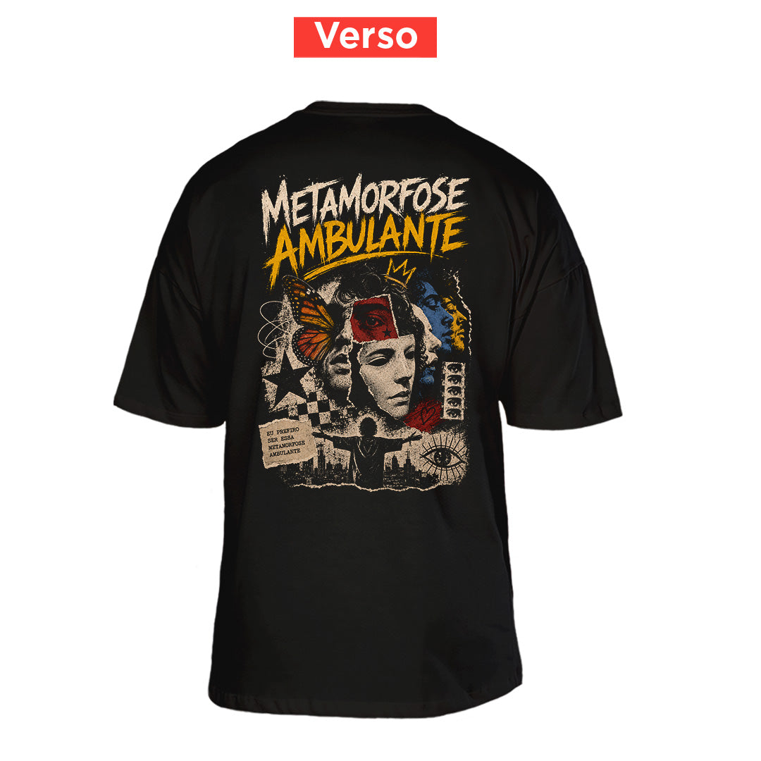 Camiseta Oversized Metamorfose Ambulante
