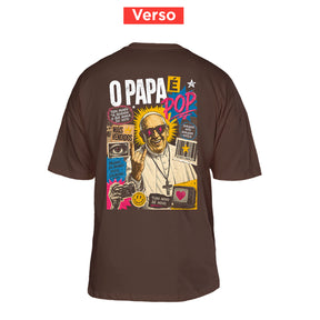Camiseta Oversized O Papa é Pop