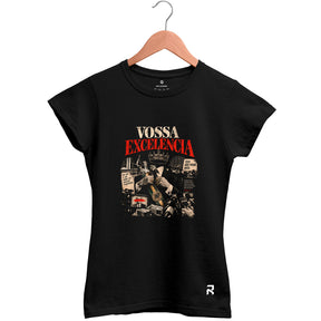 Camiseta Baby Look Feminina Vossa Excelência
