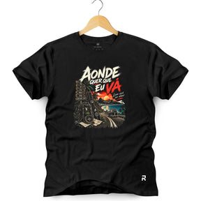 Camiseta Masculina Aonde Quer Que Eu Vá